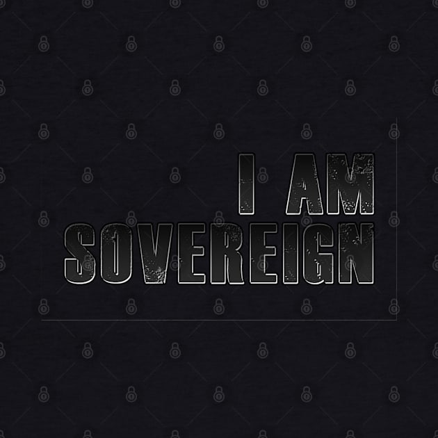 I AM SOVEREIGN (version II) by LunarLanding